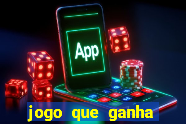 jogo que ganha dinheiro sem investir